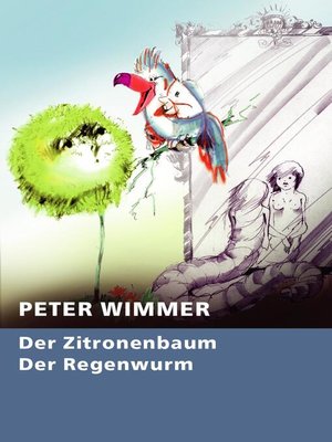 cover image of Der Zitronenbaum--Der Regenwurm